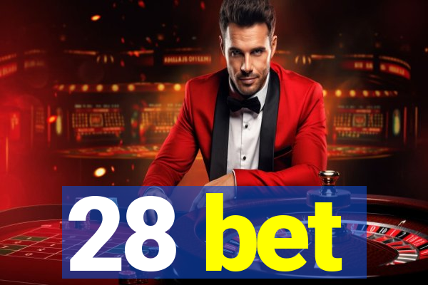 28 bet